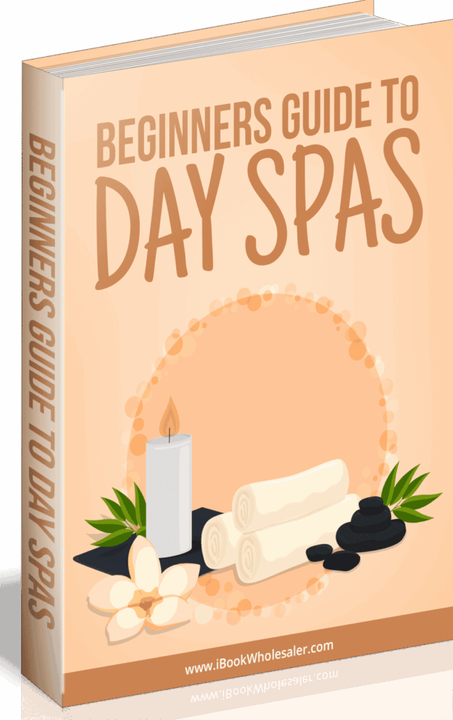 A beginner's guide to day spas ebook cover with spa imagery for learning relaxation and savings