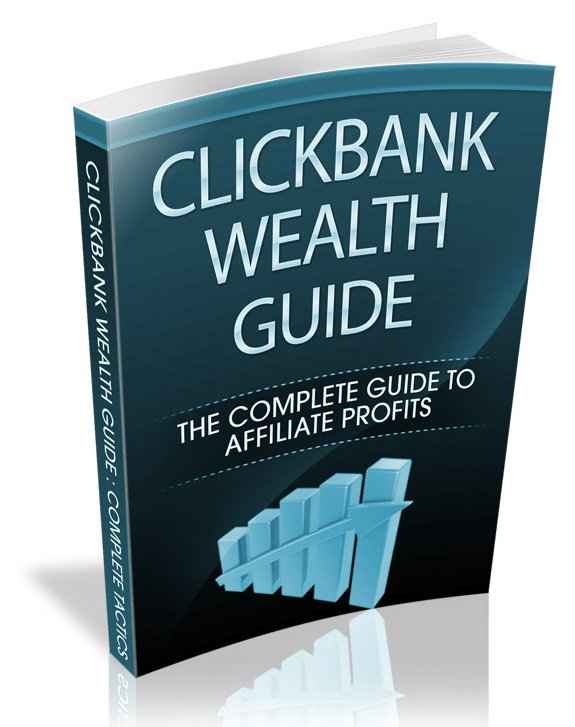 Digital ClickBank Wealth Guide with PLR/MRR resell rights - affiliate marketing blueprint