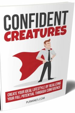 Confident Creatures