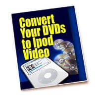 Digital PLR guide to convert DVDs to iPod Video with full resell rights