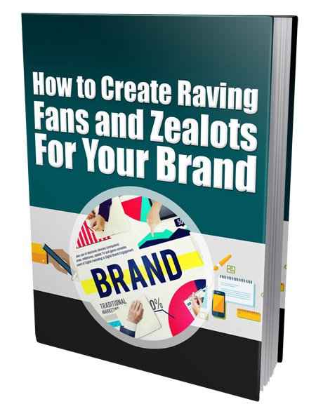Create raving fans and brand zealots with this PLR digital download guide