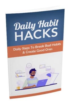 Daily Habit Hacks