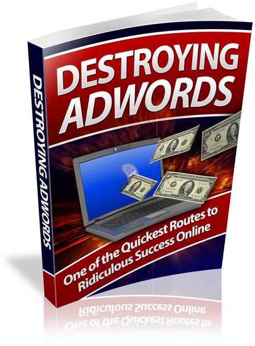 Destroying Adwords PLR digital guide for PPC advertising success and resell rights