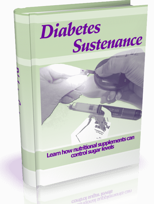 Diabetes Sustenance guidebook with nutritional supplement tips for controlling sugar levels