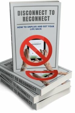 Disconnect To Reconnect