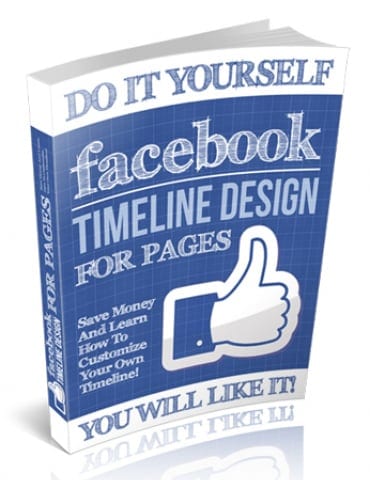 DIY Facebook Timeline design for business pages ebook with screenshots and PLR resell rights