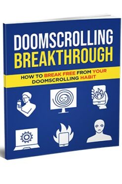 Doomscrolling Breakthrough