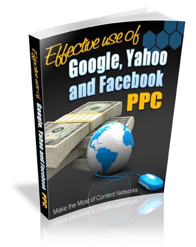 Effective Use of Google, Yahoo and Facebook PPC e-book cover - digital PLR MRR product