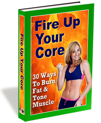 Fire Up Your Core illustrated eBook cover for core strength exercises with PLR resell rights