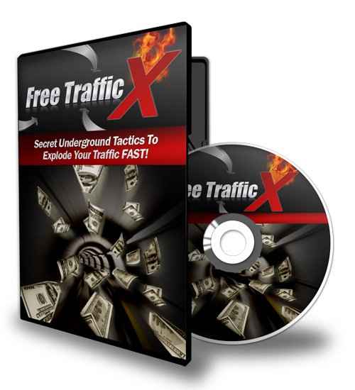 Free Traffic X video training for unlimited free traffic using secret underground tactics