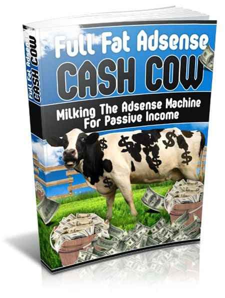 Full Fat Adsense Cash Cow Full Fat Adsense Cash Cow