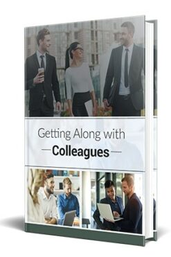 Getting Along with Colleagues