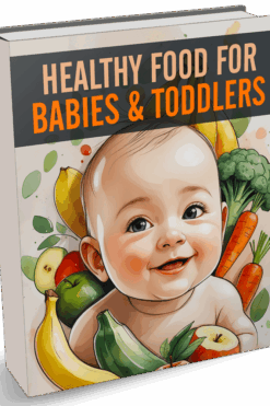 Healthy Food For Babies And Toddlers