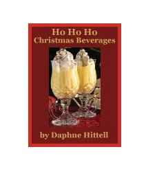 Christmas beverages digital recipe collection with eggnog, cocoa, and punch - Ho Ho Ho Christmas Beverages