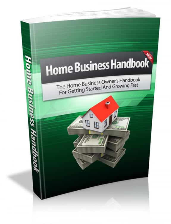 Home Business Handbook - proven guide to earning from home with PLR/MRR resell rights