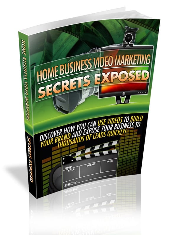 Home Business Video Marketing Secrets Exposed - digital PLR/MRR guide for network marketers