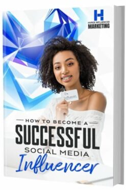 How To Become A Successful Social Media Influencer