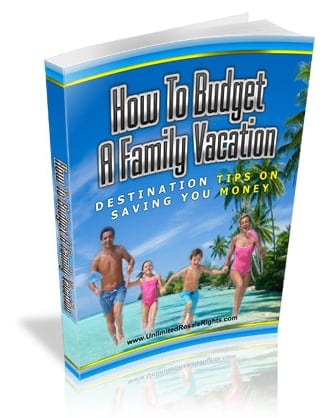 How To Budget A Family Vacation - budget family vacation guide eBook cover