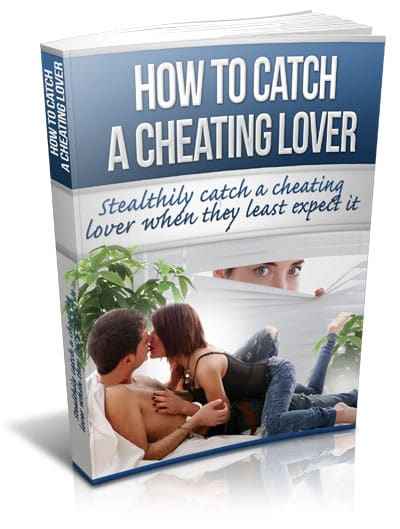 Guide to catch cheating partner discreetly – digital download with resell rights