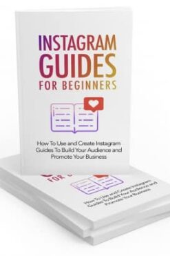 Instagram Guides For Beginners