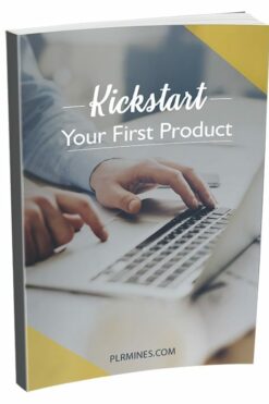 Kickstart Your First Product