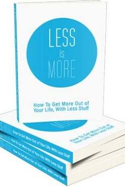 Less Is More