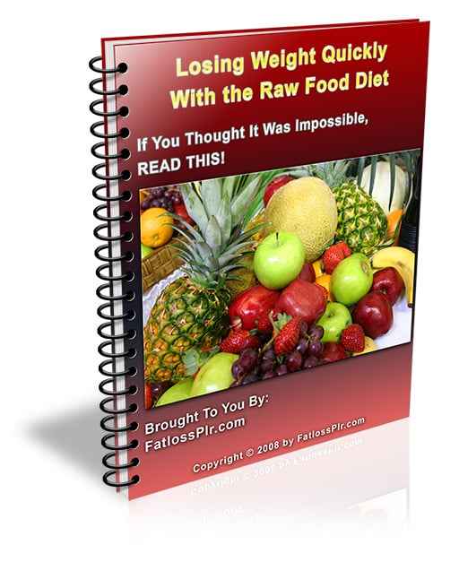 Raw food diet digital report with PLR resell rights for quick weight loss</