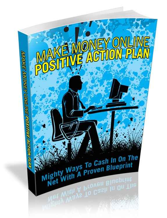 Make Money Online Positive Action Plan digital guide with PLR resell rights for affiliate marketing success
