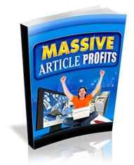 Massive Article Profits guide - article marketing strategies for niche domination and profit boost