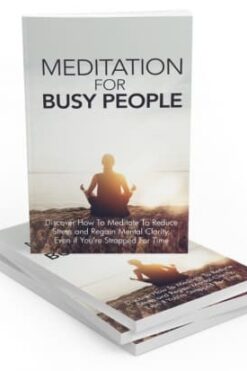 Meditation For Busy People