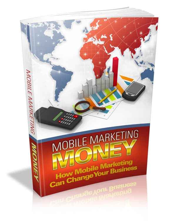 Mobile Marketing Money digital guide with PLR MRR resell rights for mobile marketing success