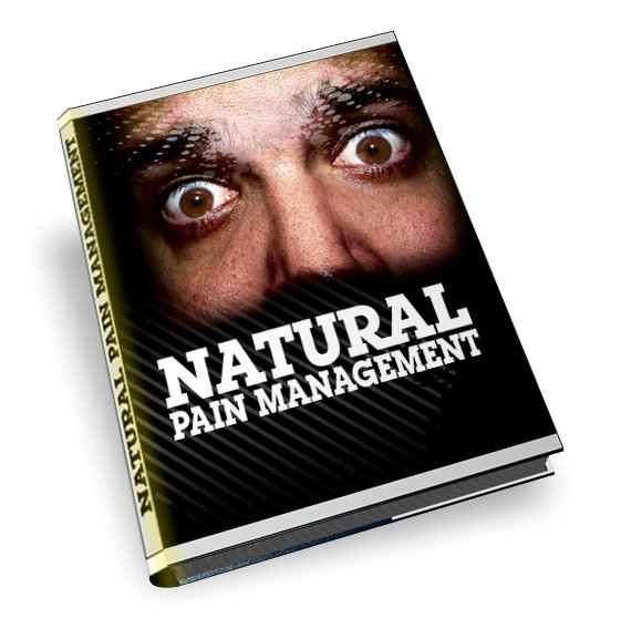 Natural Pain Management guide cover showing holistic methods to relieve chronic pain without drugs