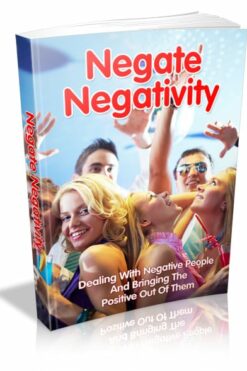 Negate Negativity