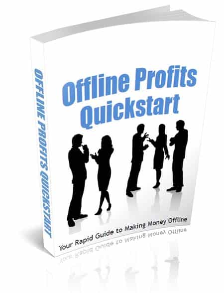 Offline Profits Quickstart guide for making money offline with PLR resell rights