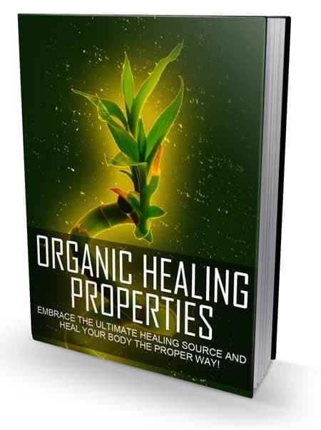 Organic Healing Properties - digital PLR course covering natural healing methods like aromatherapy, reiki, meditation