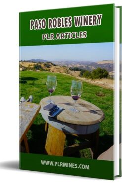 Paso Robles Winery PLR Articles
