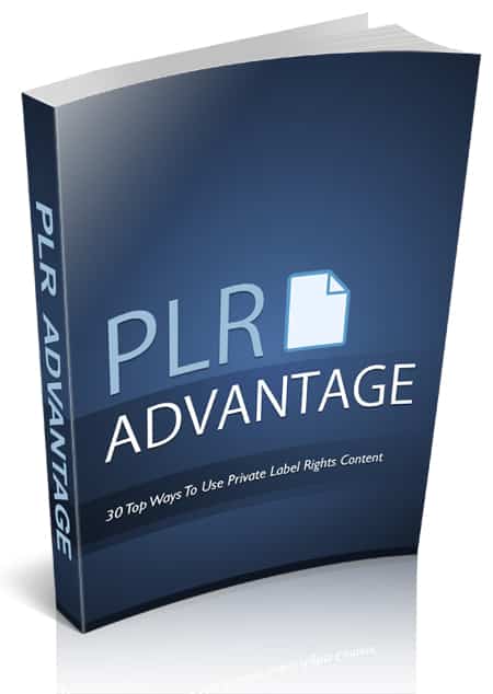 Private Label Rights Advantage digital guide showing cover with PLR tips for resell rights