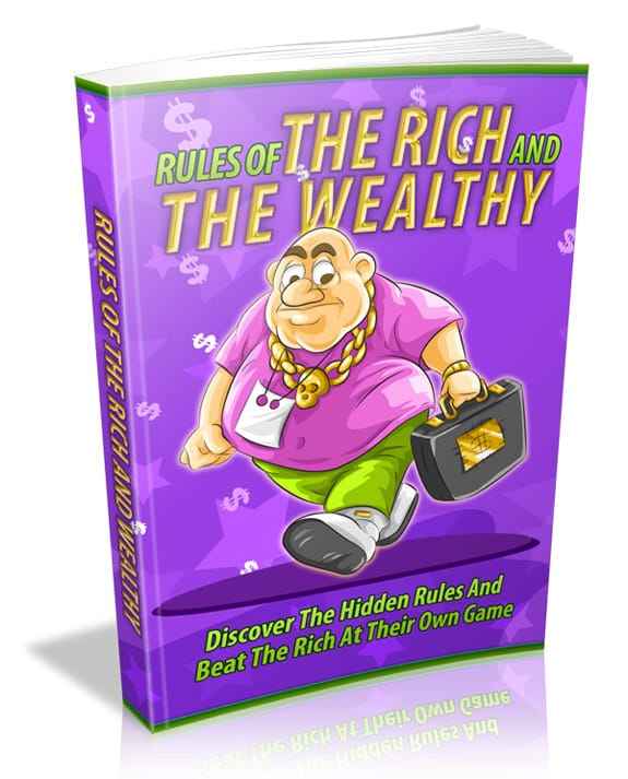 Rules Of The Rich And The Wealthy digital PLR book with wealth mindset strategies for financial success