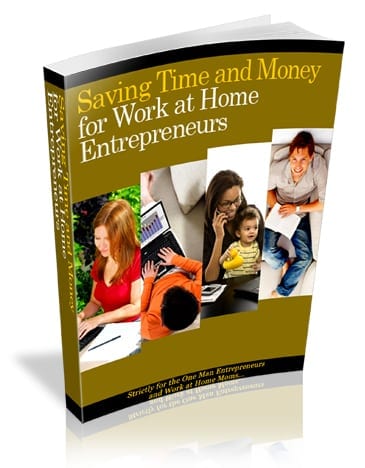 Saving Time And Money For Work At Home Entrepreneurs - digital PLR resell guide for home business efficiency