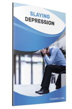 Slaying Depression