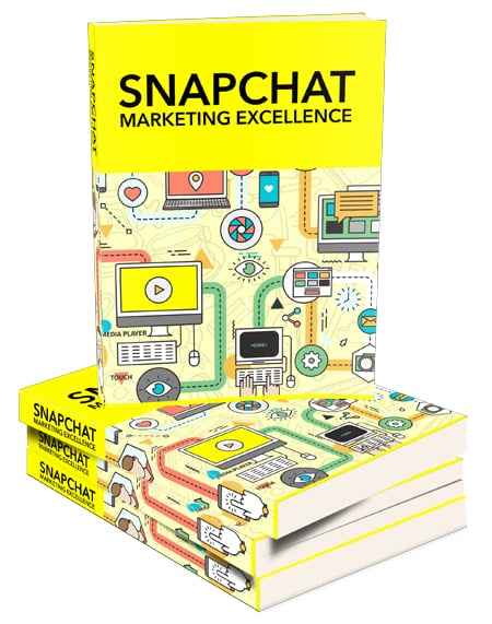 Snapchat Marketing Excellence guide - build following and get targeted traffic