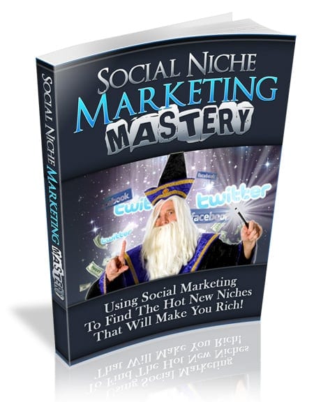 Social Niche Marketing Mastery digital guide with PLR MRR resell rights for Twitter and Facebook niche profits