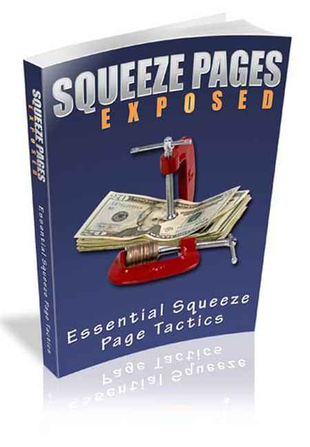 Squeeze Pages Exposed - digital PLR MRR ebook covering squeeze page tactics for marketers
