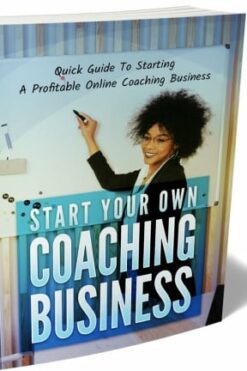 Start Your Own Coaching Business