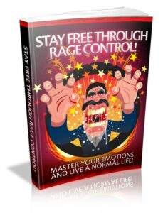 Stay free through rage control eBook cover showing anger management and emotional freedom concept