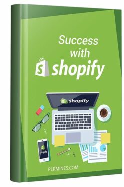 Success with Shopify
