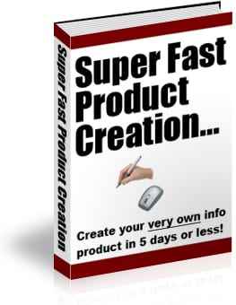 Super Fast Product Creation digital book with PLR resell rights for marketers