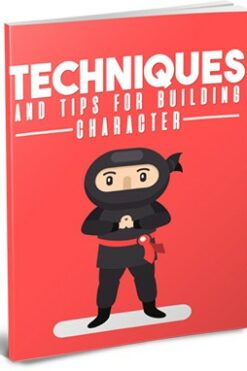 Techniques and Tips For Building Character