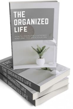 The Organized Life