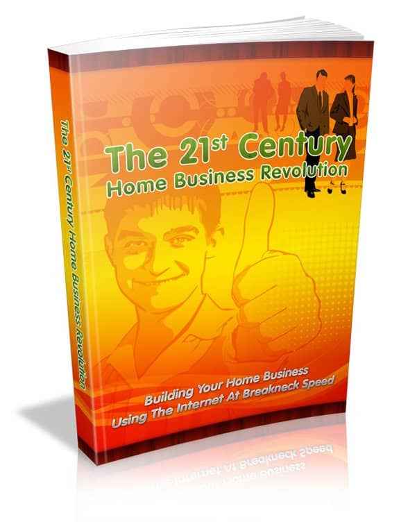 The 21st Century Home Business Revolution digital guide cover image showing internet marketing strategies